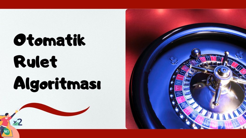Otomatik Rulet Algoritması