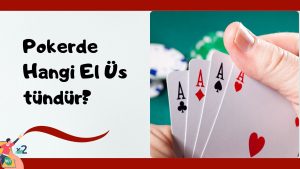 Pokerde El Üstünlüğü